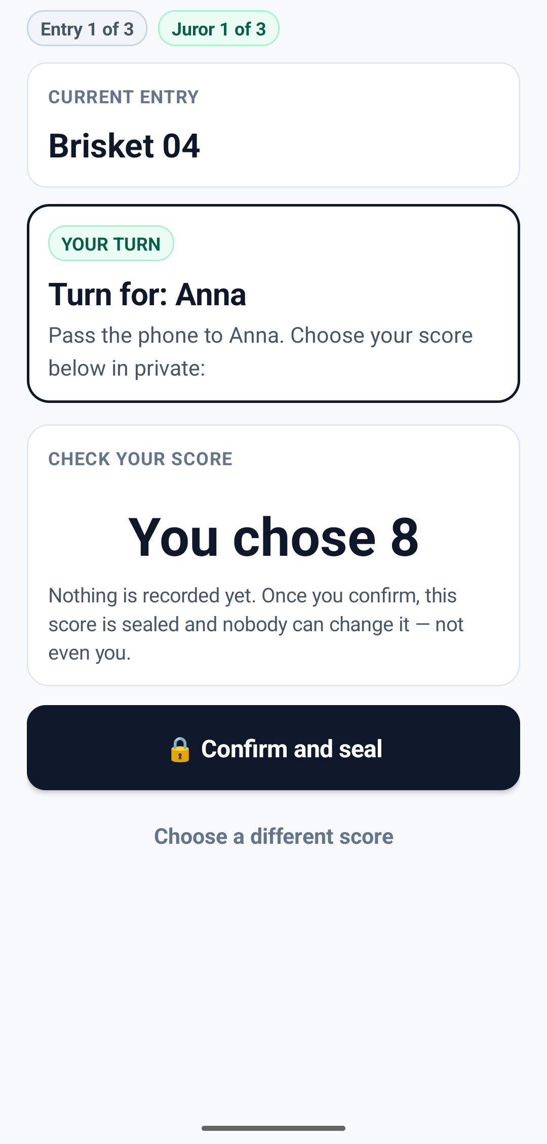 Confirm the score before it is sealed.